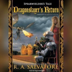 Dragonslayers Return, R. A. Salvatore