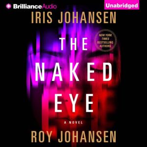 The Naked Eye, Iris Johansen