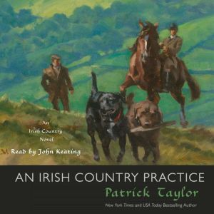 An Irish Country Practice, Patrick Taylor