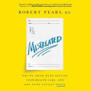 Mistreated, Robert Pearl