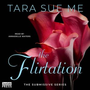 The Flirtation, Tara Sue Me