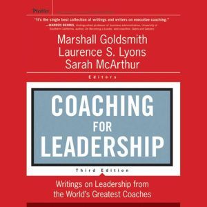 Coaching for Leadership, Marshall Goldsmith