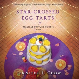 Star-Crossed Egg Tarts