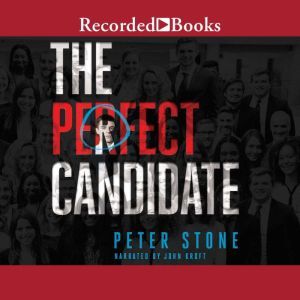 The Perfect Candidate, Peter Stone