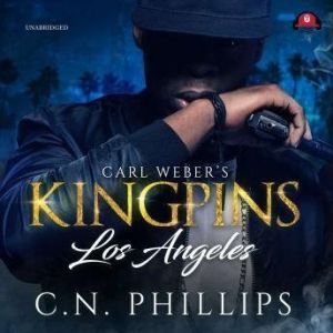 Carl Webers Kingpins Los Angeles, C. N. Phillips