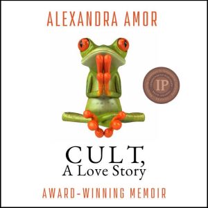 Cult, A Love Story, Alexandra Amor