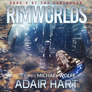 Rimworlds: Book 3 of The Earthborn