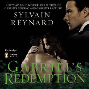 Gabriels Redemption, Sylvain Reynard