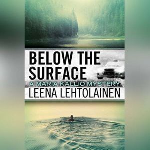 Below the Surface, Leena Lehtolainen