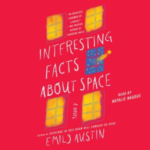 Interesting Facts about Space, Emily Austin