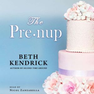 The PreNup, Beth Kendrick