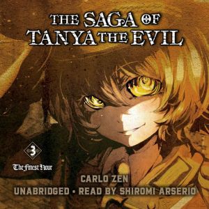 The Saga of Tanya the Evil, Vol. 3 l..., Carlo Zen