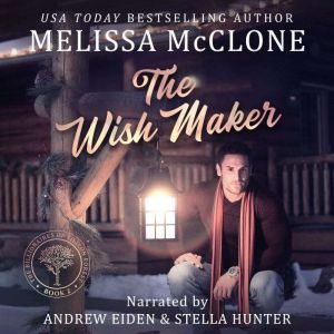 The Wish Maker, Melissa McClone