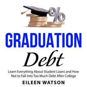 Graduation Debt