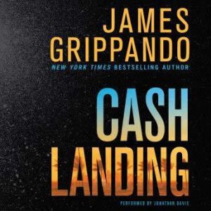 Cash Landing, James Grippando