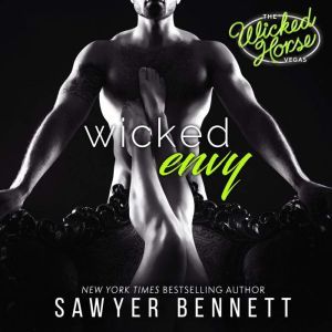 Wicked Envy, Sawyer Bennett