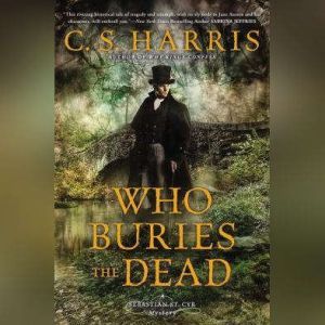 Who Buries the Dead, C.S. Harris