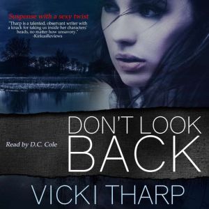 Dont Look Back, Vicki Tharp