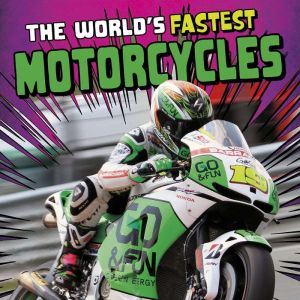 The Worlds Fastest Motorcycles, Ashley Norris