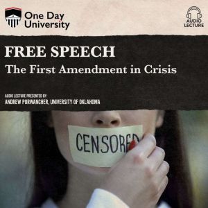 Free Speech, Andrew Porwancher
