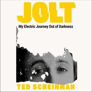 Jolt, Ted Scheinman