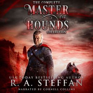 The Complete Master of Hounds Collect..., R. A. Steffan