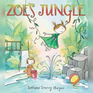 Zoes Jungle, Bethanie Deeney Murguia
