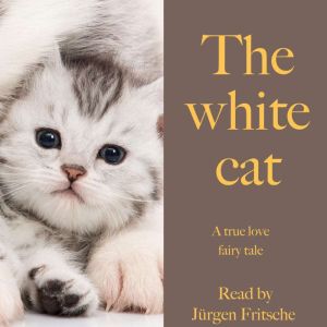 The white cat, Jurgen Fritsche