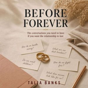 Before Forever, Talia Banks