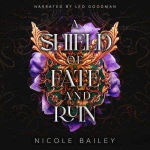 A Shield of Fate and Ruin