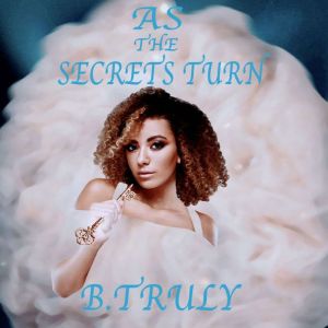 As The Secrets Turn: Stand-Alone
