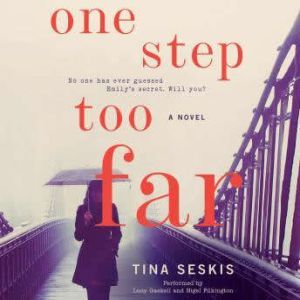 One Step Too Far, Tina Seskis