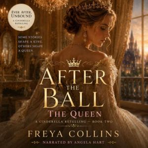 After the Ball, Freya Collins