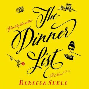 The Dinner List, Rebecca Serle