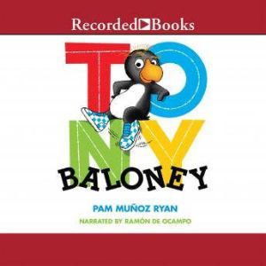 Tony Baloney, Pam Munoz Ryan