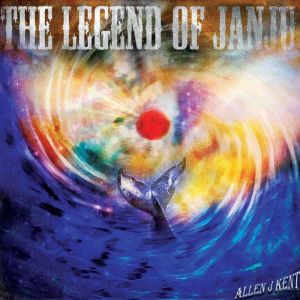 The Legend of JanJu, Allen J Kent
