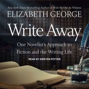 Write Away, Elizabeth George