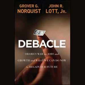 Debacle, John R. Lott