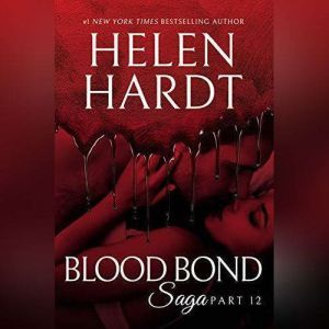 Blood Bond 12, Helen Hardt