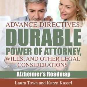 Advance  Directives, Durable Power of..., Laura Town