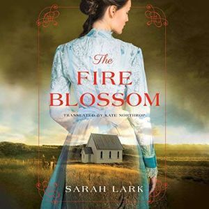 The Fire Blossom, Sarah Lark