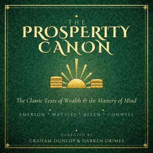 The Prosperity Canon, Wallace Wattles