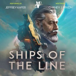 Ships of the Line, J.N. Chaney