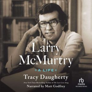 Larry McMurtry, Tracy Daugherty