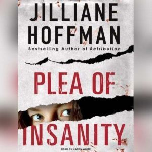 Plea of Insanity, Jilliane Hoffman