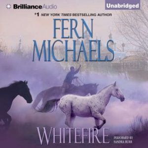 Whitefire, Fern Michaels