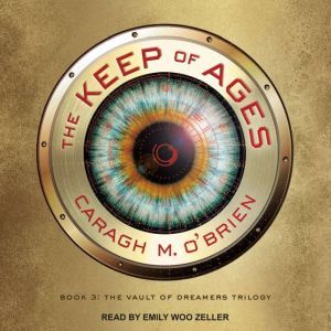 The Keep of Ages, Caragh M. OBrien