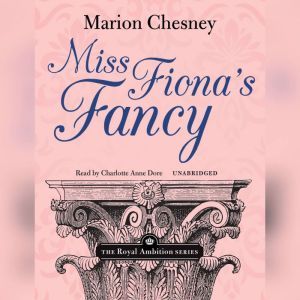 Miss Fionas Fancy, M. C. Beaton writing as Marion Chesney