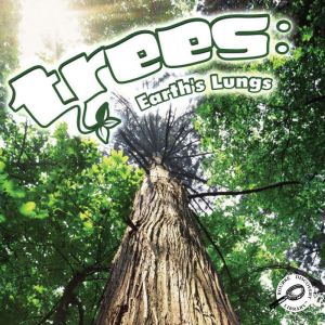 Trees Earths Lungs, Barbara Webb