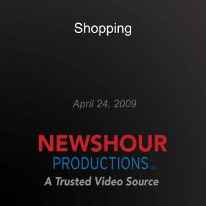 Shopping, PBS NewsHour